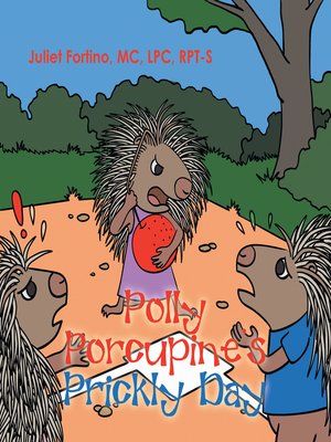 cover image of Polly Porcupine's Prickly Day